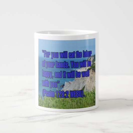 Psalm 128:2 WEBU Mug Grote Koffiekop (Voorkant)