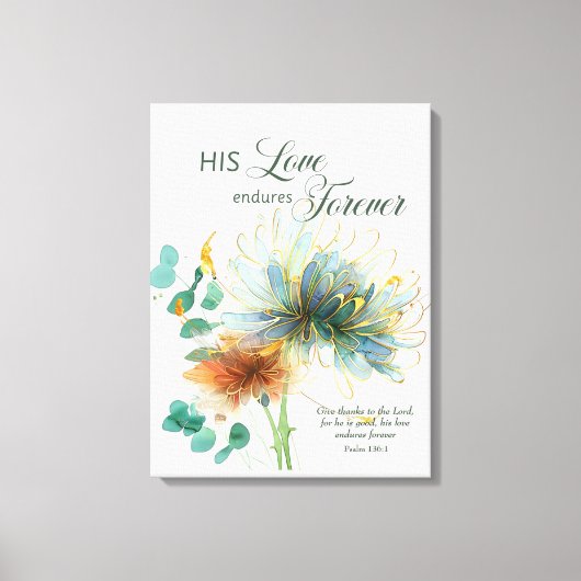 Psalm 136 Zijn liefde blijft eeuwig bloemenwit Canvas Afdruk (Voorkant)