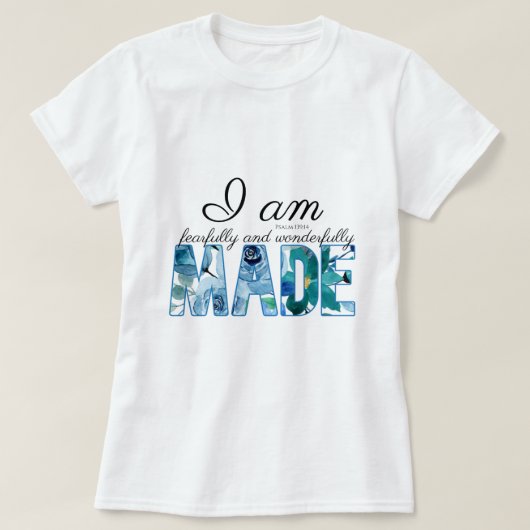 Psalm 139:14: Vrezend en wonderlijk gemaakt T-shirt (Design voorkant)