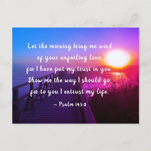 Psalm 143:8 Ik vertrouw op jou, Bijbelversie Briefkaart (Voorkant)