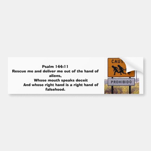 Psalm 144:11 Redding me van de buitenaardse wezens Bumpersticker (Voorkant)