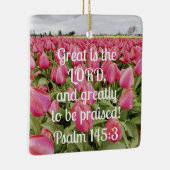 Psalm 145:3 Groot is de Heer en zeer te zijn Keramisch Ornament (Rechts)