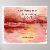 Psalm 147:11 Onze hoop is in Zijne naakte liefde Poster (Voorkant)