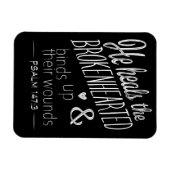 Psalm 147:3 Hij hoort de gebroken haren Magneet (Horizontaal)