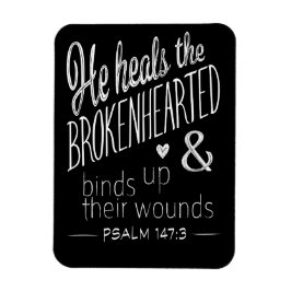 Psalm 147:3 Hij hoort de gebroken haren Magneet