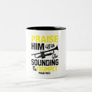 Psalm 150 Trumpet tilt de Mok Him Coffee op