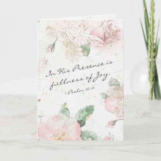 Psalm 16:11 In Zijn aanwezigheid is volheid van vr Kaart (Voorkant)