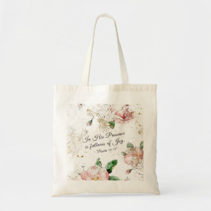 Psalm 16:11 In Zijn aanwezigheid is volheid van vr Tote Bag
