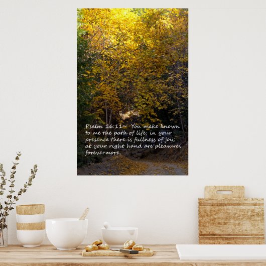 Psalm 16:11 pad poster (Keuken)