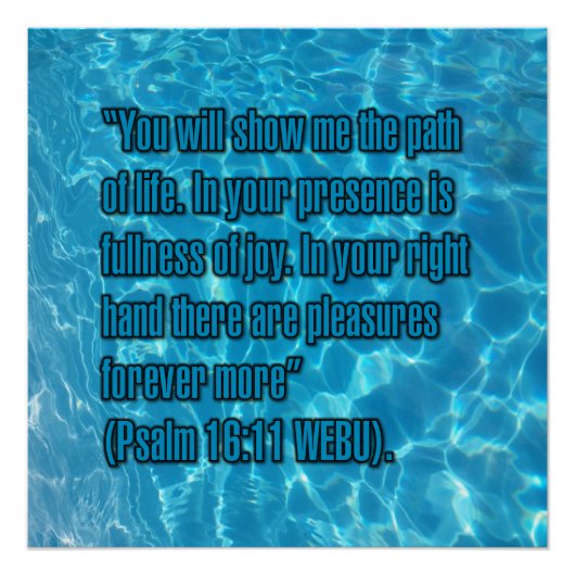 Psalm 16:11 WEBU Perfect Poster (Voorkant)