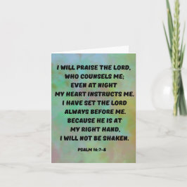 Psalm 16:7-8 Ik vertrouw erop dat God mij zal leid Kaart
