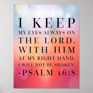 Psalm 16:8 Bijbelcitaat Poster