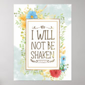 Psalm 16 8 Ik zal niet Christelijk geschud worden Poster (Voorkant)