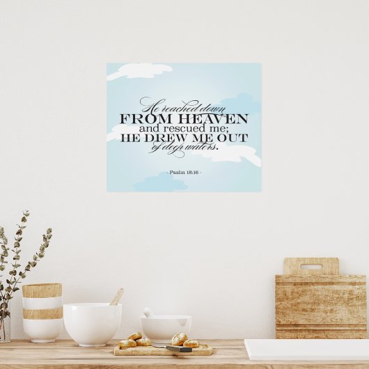 Psalm 18:16 - Bijbelscript Poster (Keuken)