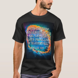 Psalm 19:1 De hemel verkondigt de heerlijkheid van T-shirt