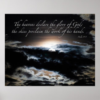 Psalm 19:1: De hemelen verklaren de glorie van God Poster