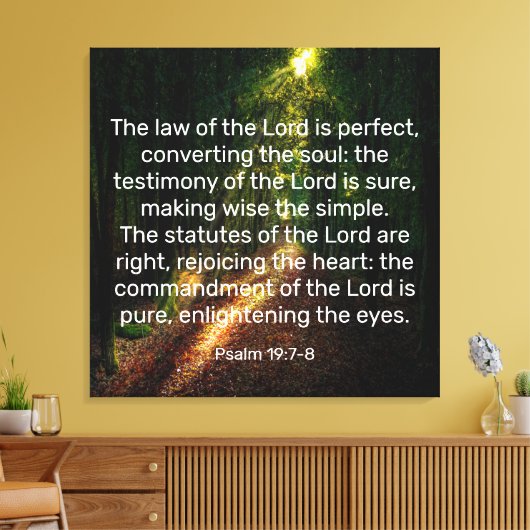 Psalm 19:7-8 Canvas afdrukken (Insitu (Woonkamer))