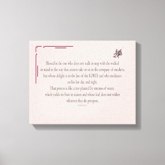 PSALM 1, does not walk in step with the wicked Canvas Afdruk (Voorkant)