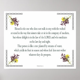 Psalm 1 Kunst - Zalig Gerechtvaardigde met Bloemon Poster