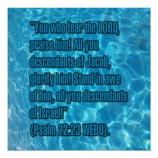 Psalm 22:23 WEBU Perfect Poster (Voorkant)