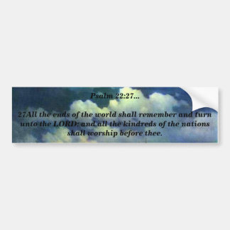 Psalm 22:27 bumpersticker