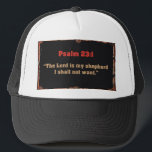 Psalm 23:1 Bible Verse Christian Trucker Hat Pet<br><div class="desc">Psalm 23:1
“The Lord is my shepherd; I shall not want.”</div>