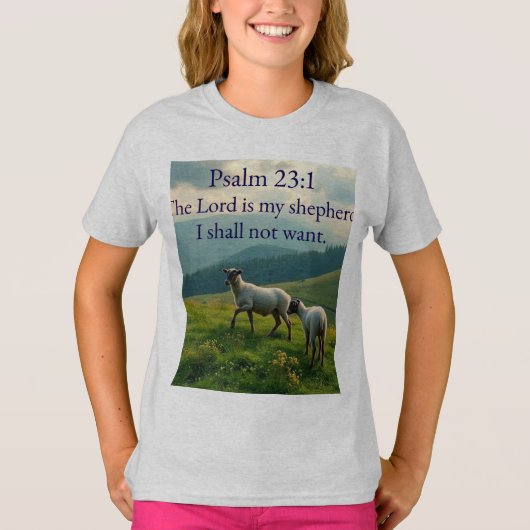 Psalm 23:1 Bible Verse Girl's Tee Shirt (Voorkant)