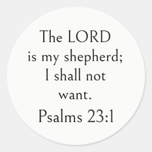 Psalm 23:1 Bijbelvers, Bemoedigende Schriftuur,  Ronde Sticker