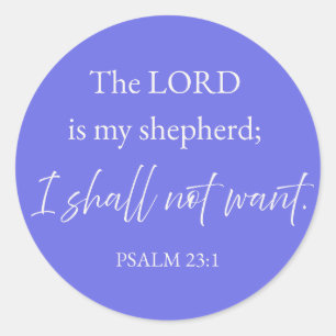 Psalm 23:1 Christelijke sticker Ik Zal Niet Gebrek