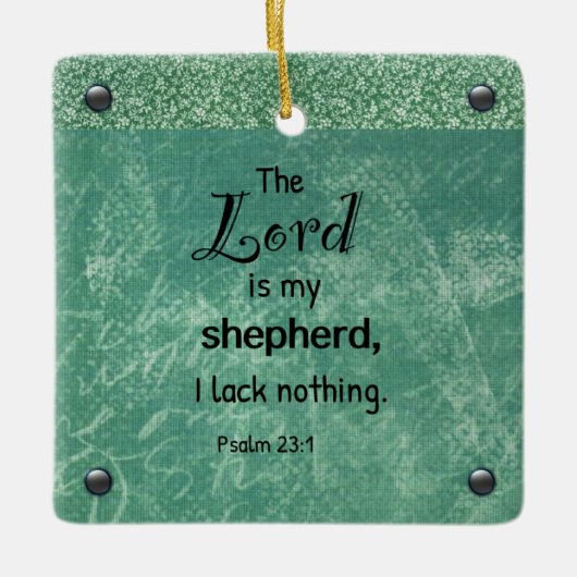 Psalm 23:1 Christelijke typografie Keramisch Ornament (Voorkant)