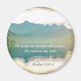 Psalm 23 2-3 Hij leidt me naast stilstaande watere Magneet