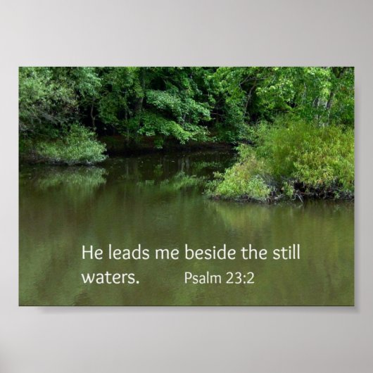 Psalm 23:2 Hij leidt me naast de stilstaande water Poster (Voorkant)