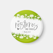 Psalm 23:3 Hij herstelt mijn ziel Bijbelse Verse Magneet (Voorkant)