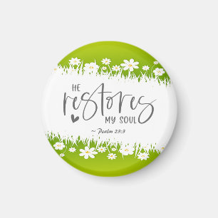 Psalm 23:3 Hij herstelt mijn ziel Bijbelse Verse Magneet