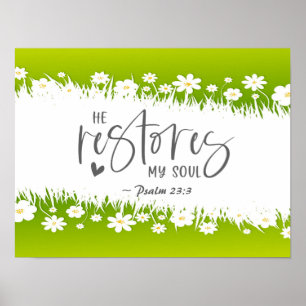 Psalm 23:3 Hij herstelt mijn ziel Bijbelse Verse Poster