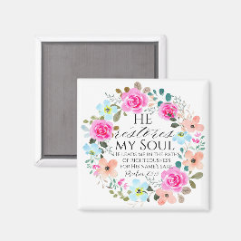Psalm 23:3 Hij herstelt mijn ziel Roze Bloemen Bij Magneet