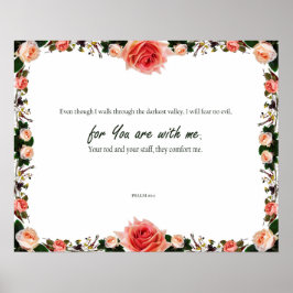 Psalm 23:4, een psalm van David, want jij bent bij Poster