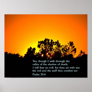 Psalm 23:4 Sunset Poster