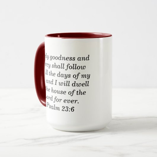 Psalm 23:6 Aangepaste Schrift Two-Tone Coffee Mok (Voorkant links)