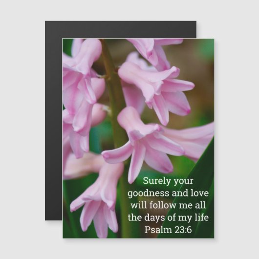 Psalm 23:6 Hyacinth Magnetic Card (Voorkant / Achterkant)