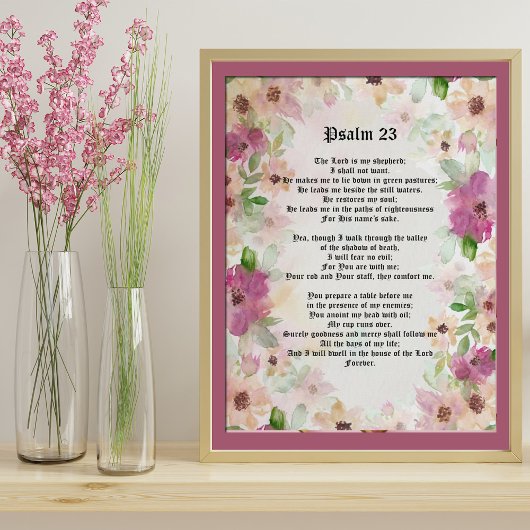 Psalm 23 - Bible Scripture Text Waterverf Flowers Poster