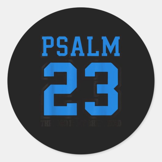 Psalm 23 The Lord Is My Shepherd Funny Christian T Ronde Sticker (Voorkant)