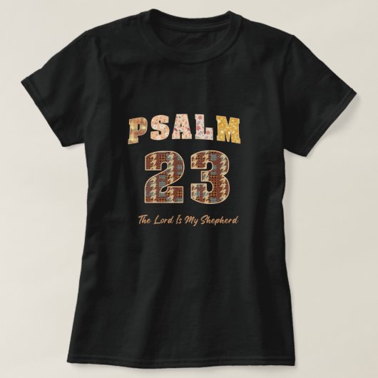 Psalm 23, The Lord Is My Shepherd T-shirt (Design voorkant)
