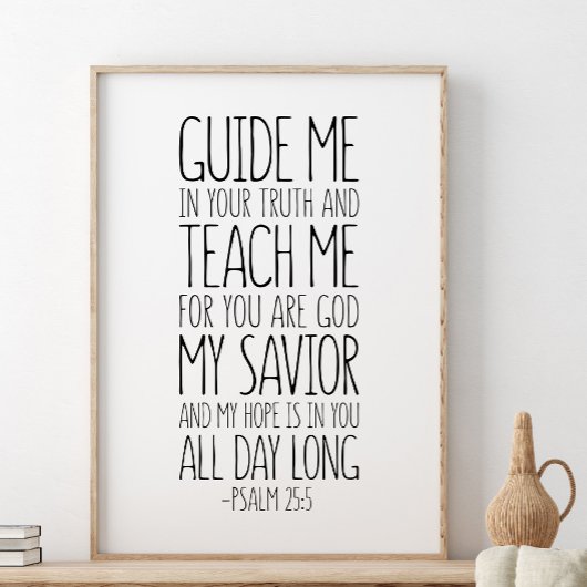 Psalm 25:5, Gids me in Uw Waarheid en leer me Poster