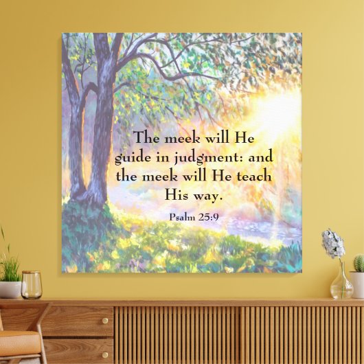 Psalm 25:9 Canvas afdrukken (Insitu (Woonkamer))
