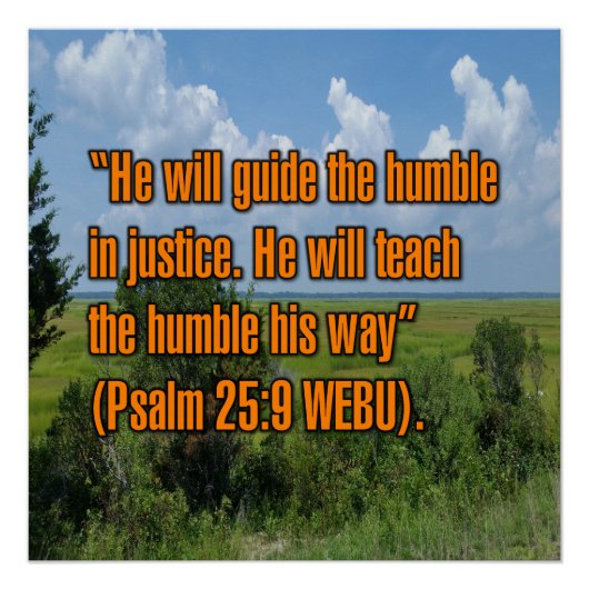 Psalm 25:9 WEBU Perfect Poster (Voorkant)