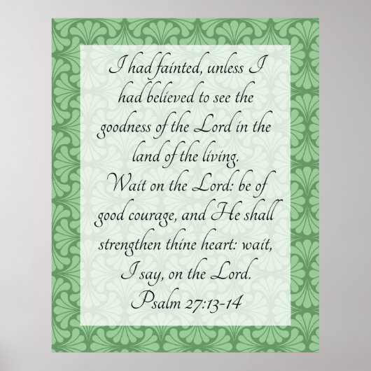 Psalm 27:13-14 poster (Voorkant)