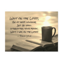 Psalm 27:14 Wacht op de Heer, Bijbelverse