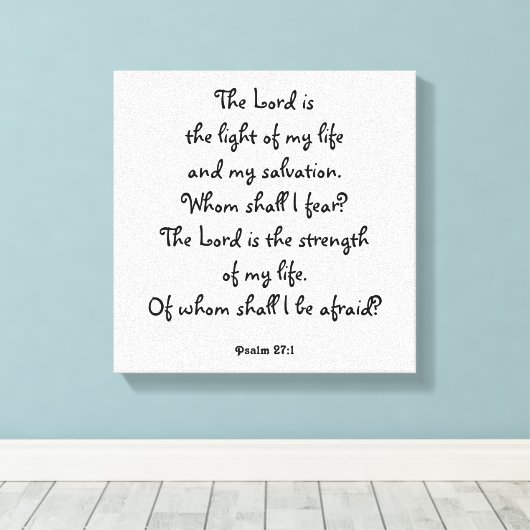 psalm 27:1 canvas afdruk (Insitu (Houten vloer))