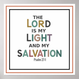Psalm 27 1 De Heere is mijn licht en mijn verlossi Poster